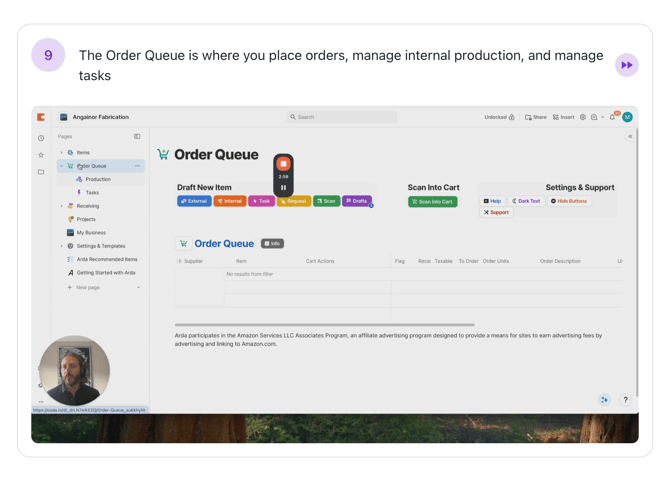 Step #9: The Order Queue is where you place orders, manage internal production, and manage tasks
