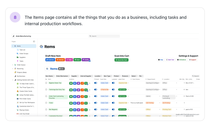 Step #8: The Items page contains all the things that you do as a business, including tasks and internal production workflows.